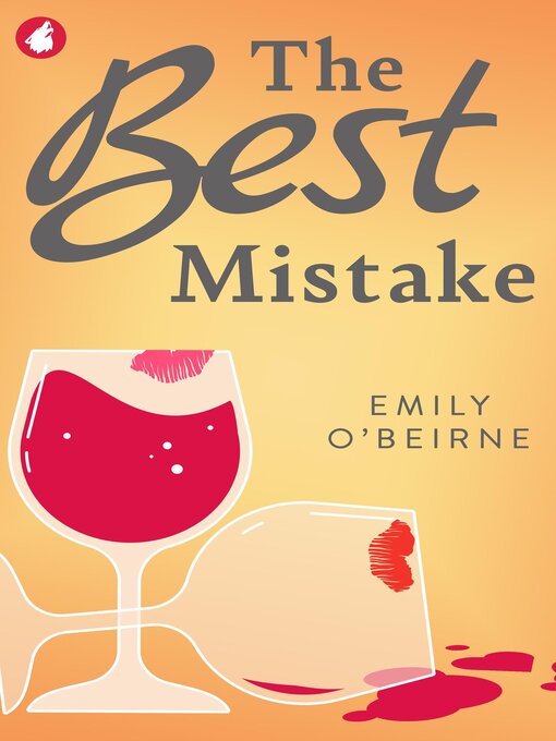 Title details for The Best Mistake by Emily O'Beirne - Available